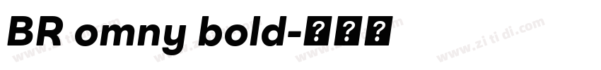 BR omny bold字体转换